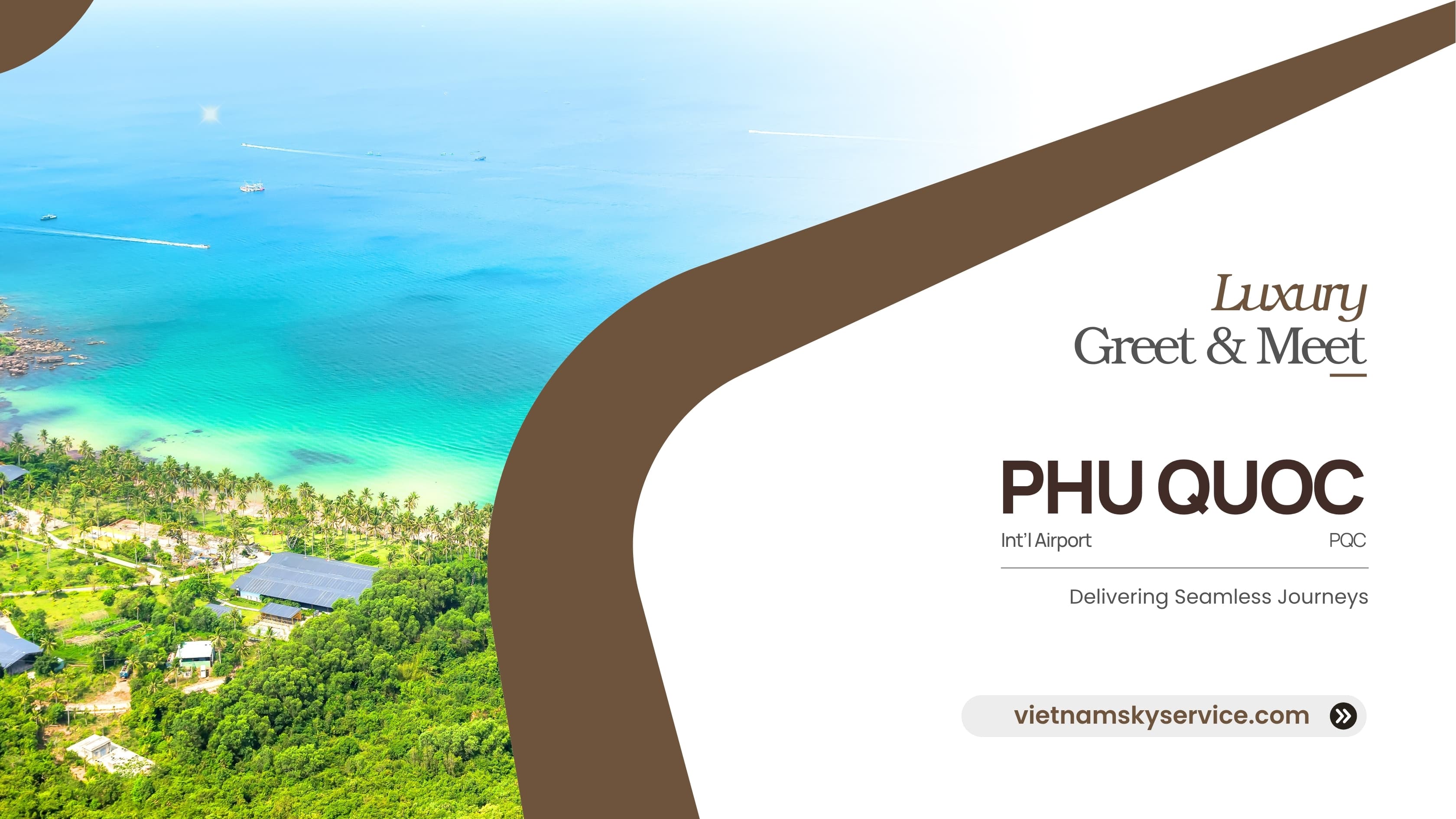 Luxury Meet & Greet at Phu Quoc Int’l Airport (PQC)